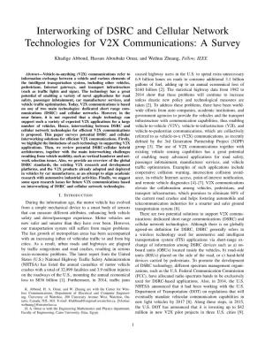 Interworking of DSRC and Cellular Network Technologies for V2X Communications: a Survey