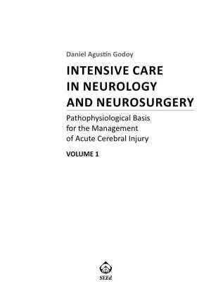 INTENSIVE CARE in NEUROLOGY and NEUROSURGERY Pathophysiological Basis for the Management of Acute Cerebral Injury