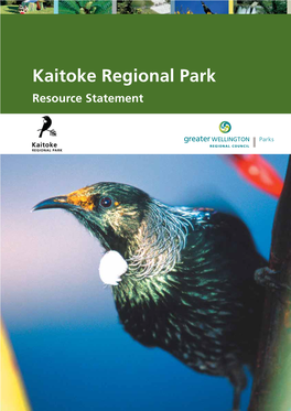 Kaitoke Regional Park Resource Statement