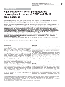 High Prevalence of Occult Paragangliomas in Asymptomatic Carriers of SDHD and SDHB Gene Mutations
