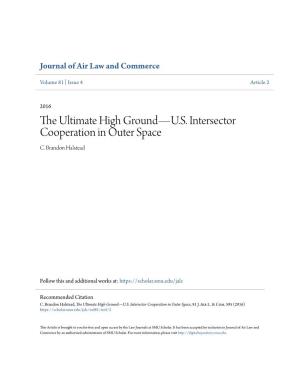 The Ultimate High Ground—U.S. Intersector Cooperation in Outer Space C