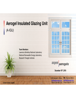 Aerogel Insulated Glazing Unit (A-IGU)