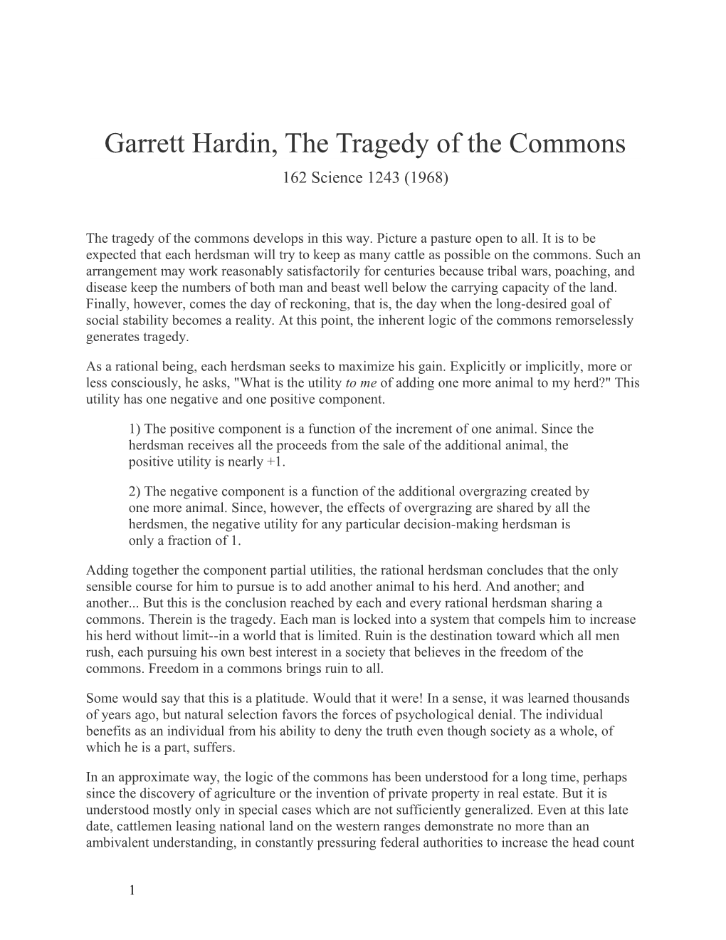 Garrett Hardin, the Tragedy of the Commons