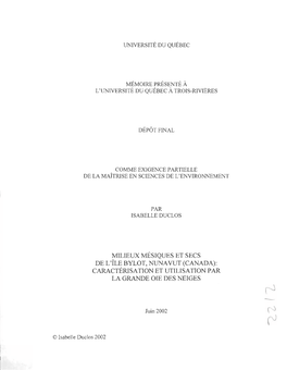 MILIEUX MÉSIQUES ET SECS DE L'île BYLOT, NUNAVUT (CANADA): CARACTÉRISATION ET UTILISATION PAR LA GRANDE OIE DES NEIGES - Juin 2002