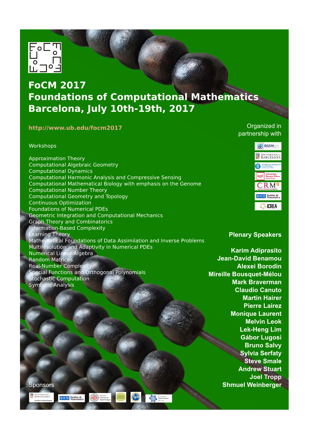 Focm 2017 Foundations of Computational Mathematics Barcelona, July 10Th-19Th, 2017 Organized in Partnership With