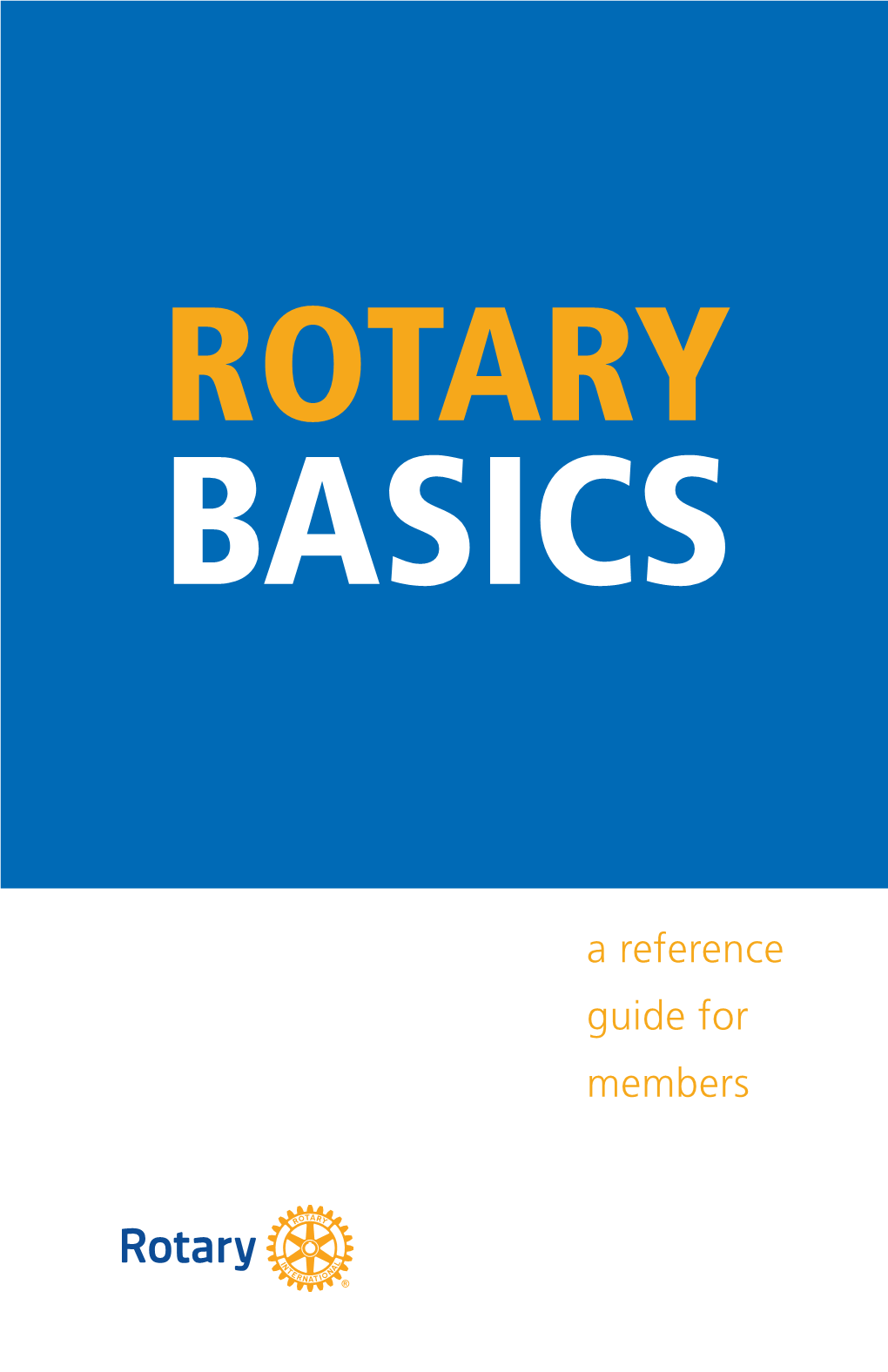 Rotary Basics