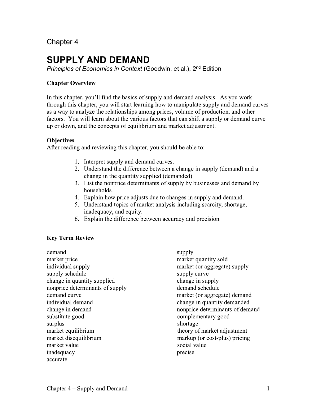 SUPPLY and DEMAND Principles of Economics in Context (Goodwin, Et Al.), 2Nd Edition