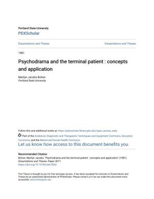Psychodrama and the Terminal Patient : Concepts and Application
