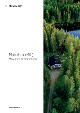 Manulife's ORSO Scheme – Manuflex (MIL)