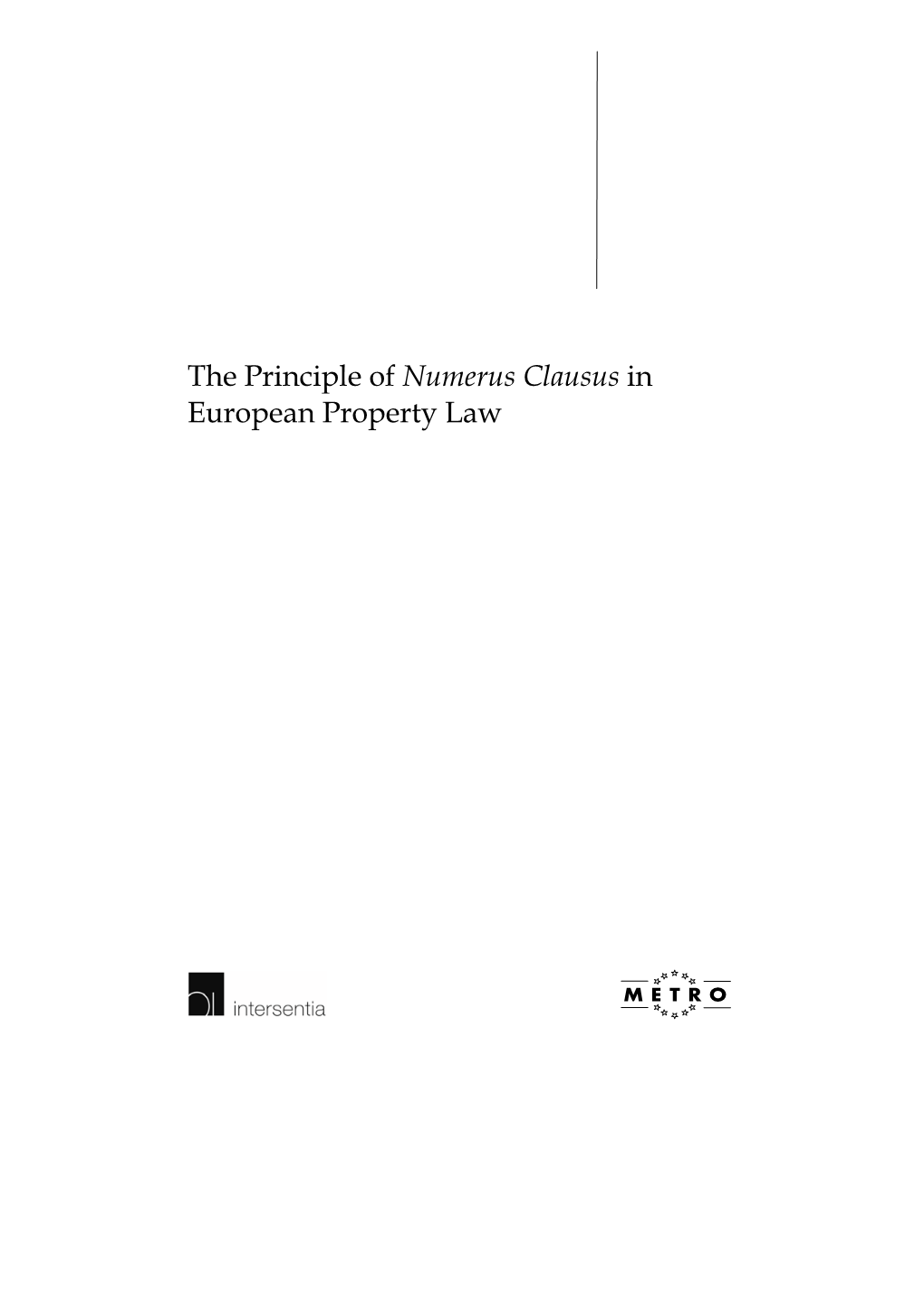 The Principle of Numerus Clausus in European Property Law