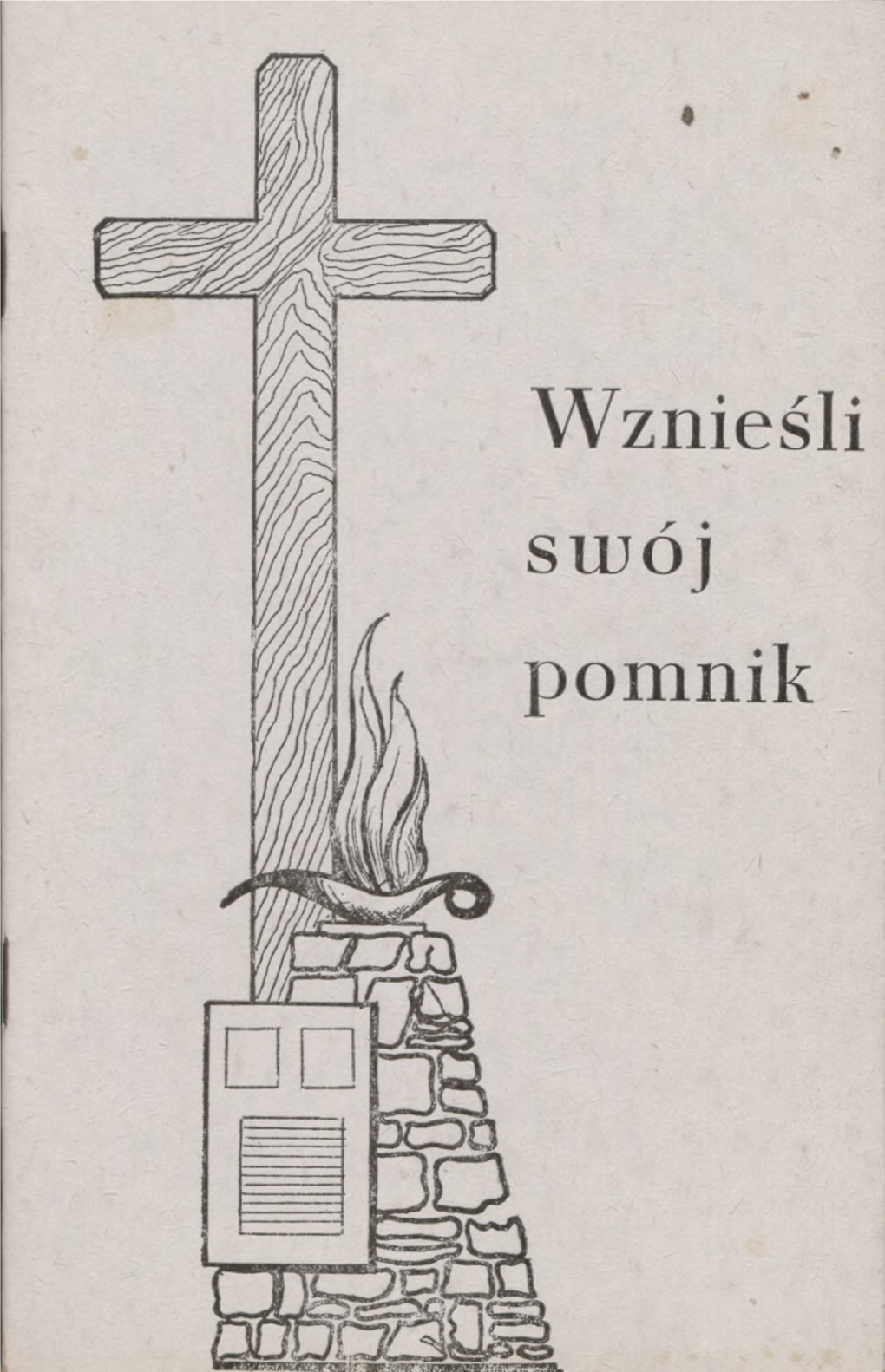 Wznieśli Smoj Pomnik