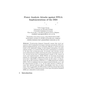 Power Analysis Attacks Against FPGA Implementations of the DES
