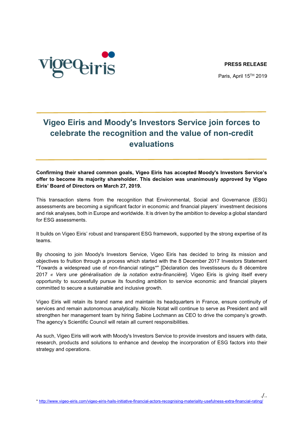 Vigeo Eiris and Moody's Investors Service Join Forces to Celebrate the Recognition and the Value of Non-Credit Evaluations
