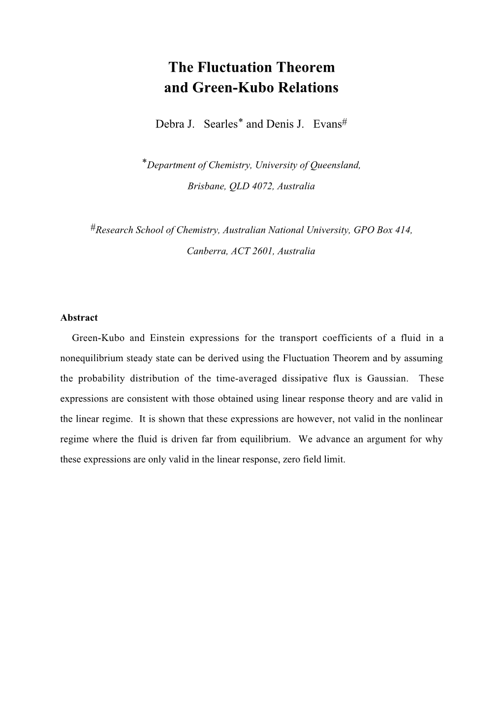 The Fluctuation Theorem and Green-Kubo Relations