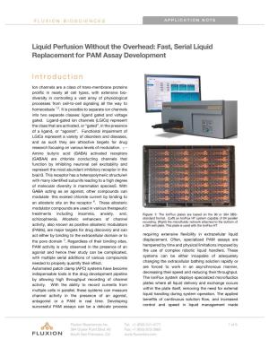 Introduction Liquid Perfusion Without the Overhead: Fast, Serial Liquid Replacement for PAM Assay Development