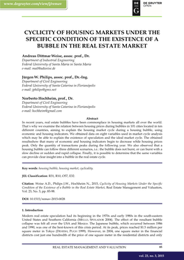 Cyclicity of Housing Markets Under the Specific Condition of the Existence of a Bubble in the Real Estate Market