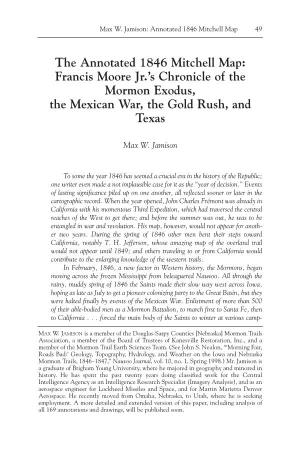 The Annotated 1846 Mitchell Map: Francis Moore Jr.’S Chronicle of the Mormon Exodus, the Mexican War, the Gold Rush, and Texas
