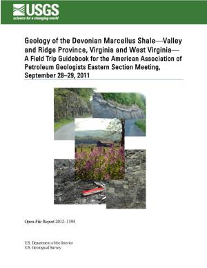 Geology of the Devonian Marcellus Shale—Valley and Ridge Province