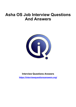 Download Asha OS Interview Questions