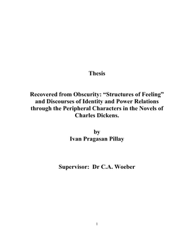 Thesis Recovered from Obscurity: “Structures of Feeling” and Discourses of Identity and Power Relations Through the Peripher