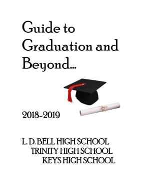 Guide to Graduation and Beyond…