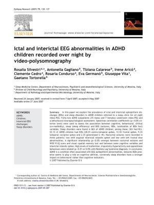 Ictal and Interictal EEG Abnormalities in ADHD Children Recorded Over Night by Video-Polysomnography
