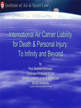 International Air Carrier Liability for Death & Personal Injury