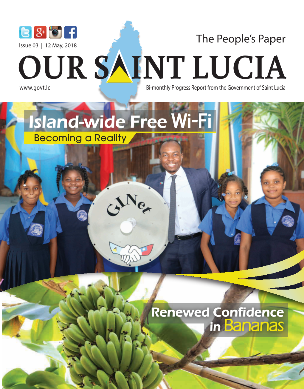 2018 OUR SAINT LUCIA Bi-Monthly Progress Report from the Government of Saint Lucia