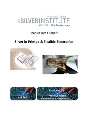 Silver in Printed & Flexible Electronics