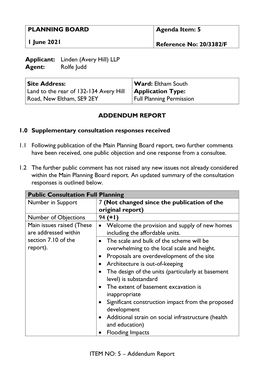 ITEM NO: 5 – Addendum Report PLANNING BOARD 1 June 2021 Agenda Item: 5 Reference No: 20/3382/F Applicant: Linden (Avery Hill)