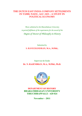 The Dutch East India Company Settlements in Tamil Nadu, 1602 -1825 – a Study in Political Economy