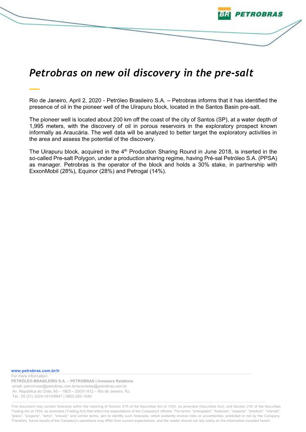 Petrobras on New Oil Discovery in the Pre-Salt — Rio De Janeiro, April 2, 2020 - Petróleo Brasileiro S.A