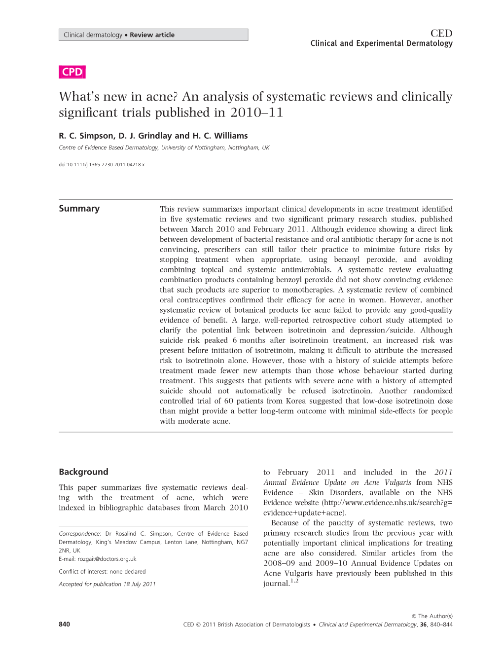 Whats New in Acne? an Analysis of Systematic Reviews and Clinically Significant Trials Published in 201011