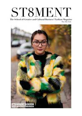 The School of Creative and Cultural Business' Fashion Magazine
