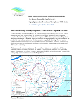 The Amur-Heilong River Hydropower - Transsibirskaya Hydro Case-Study