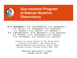 Geo-Neutrino Program at Baksan Neutrino Observatory