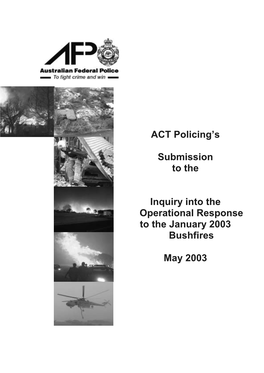 ACT Policing Submission to the Inquiry Into Operational Response