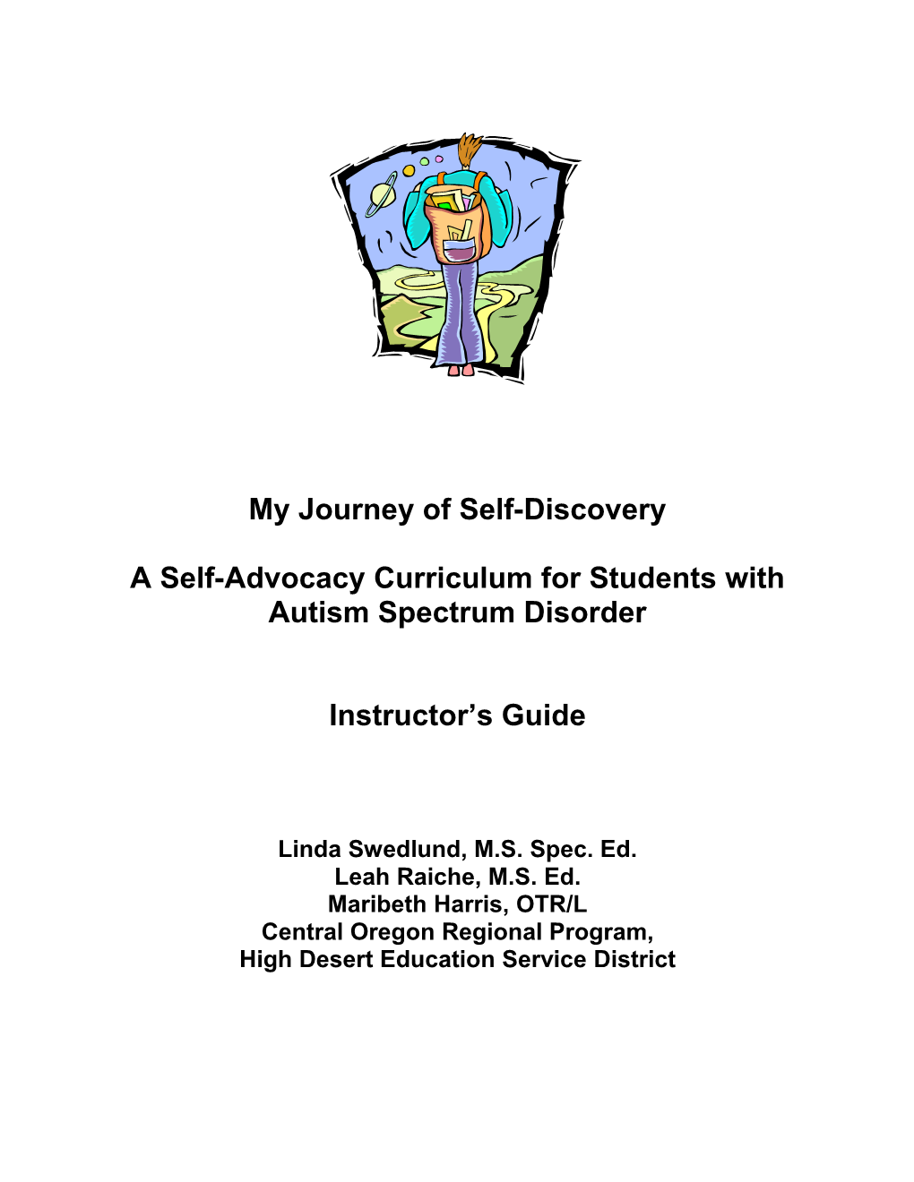 A Self-Advocacy Curriculum for Students with Autism Spectrum Disorder