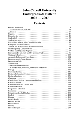 John Carroll University Undergraduate Bulletin 2005 — 2007 Contents