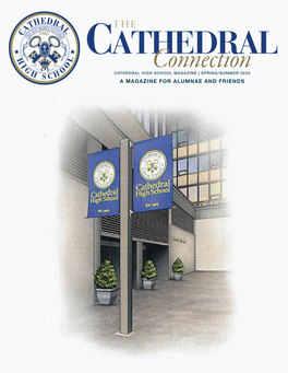 Cathedral High School Magazine | Spring/Summer 2020