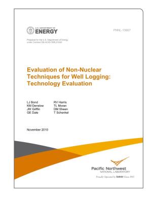 Evaluation of Non-Nuclear Techniques for Well Logging: Technology Evaluation