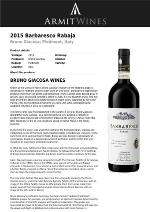 2015 Barbaresco Rabaja Bruno Giacosa, Piedmont, Italy