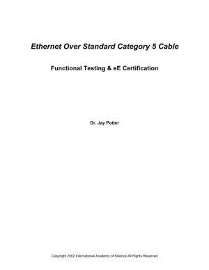 Ethernet Over Standard Category 5 Cable