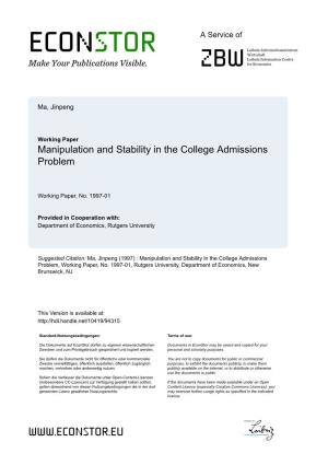 Manipulation and Stability in the College Admissions Problem