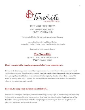 THE WORLD's FIRST PLAY-IN DEVICE the Tonerite