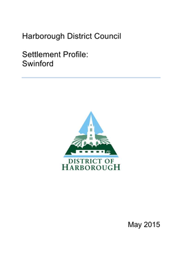 Harborough District Council Settlement Profile: Swinford