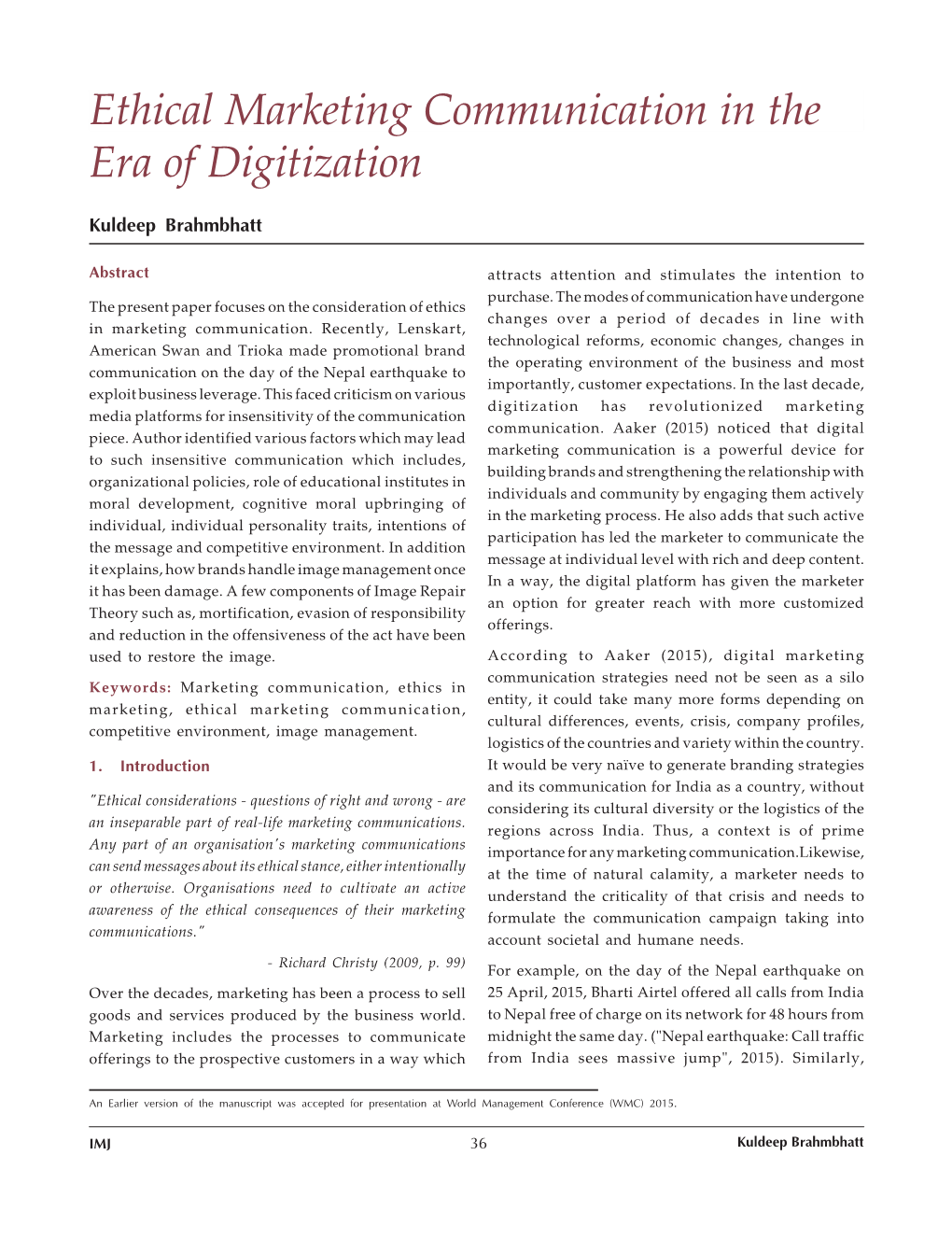 Ethical Marketing Communication in the Era of Digitization/Kuldeep Brahmbhatt