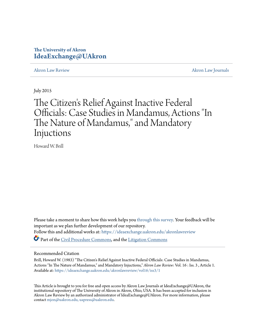 The Citizen's Relief Against Inactive Federal Officials: Case Studies in Mandamus, Actions "In the Nature of Mandamus," and Mandatory Injunctions