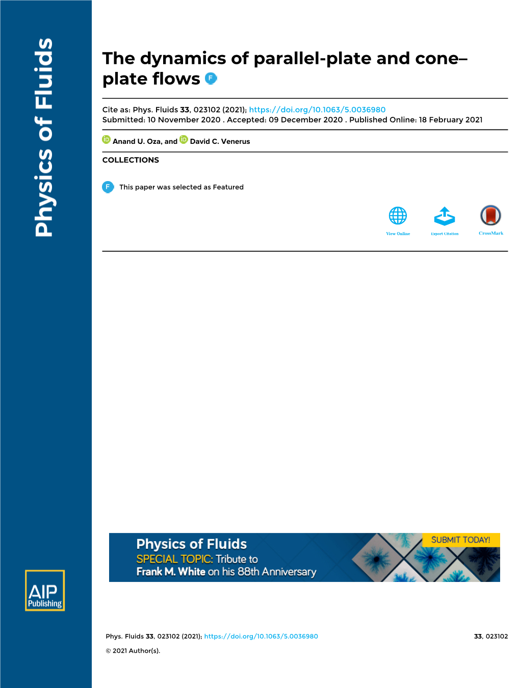 The Dynamics of Parallel-Plate and Cone–Plate Flows