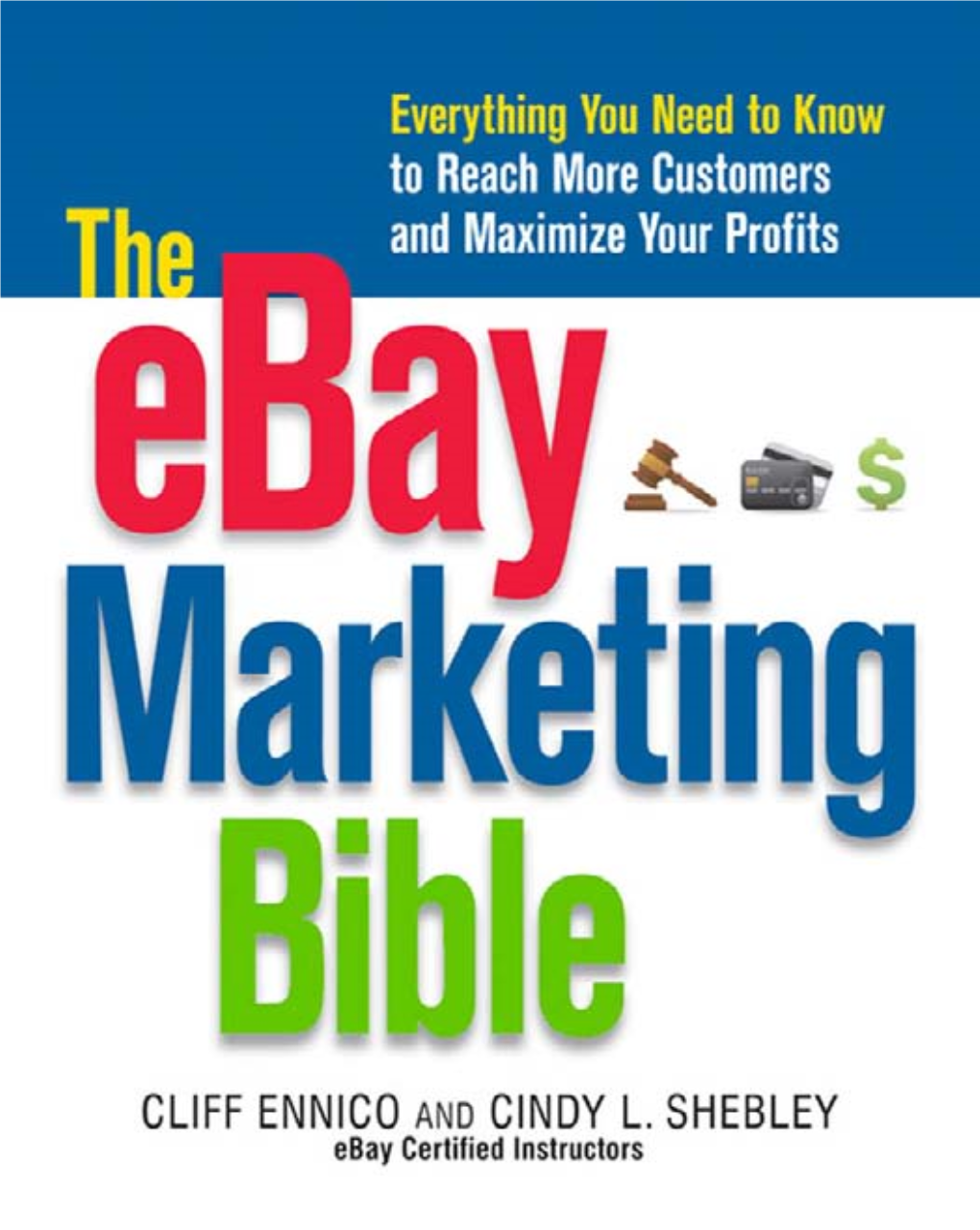 The Ebay Marketing Bible This Page Intentionally Left Blank the Ebay Marketing Bible